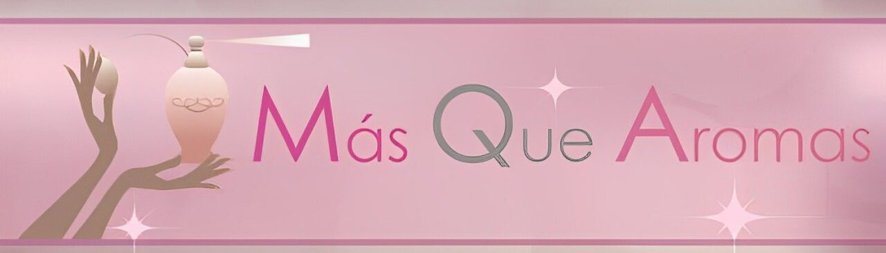 Mas que aromas